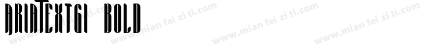 AriaTextG1 Bold字体转换